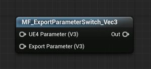 MatFunction ExportParameterSwitch Vec3.jpg